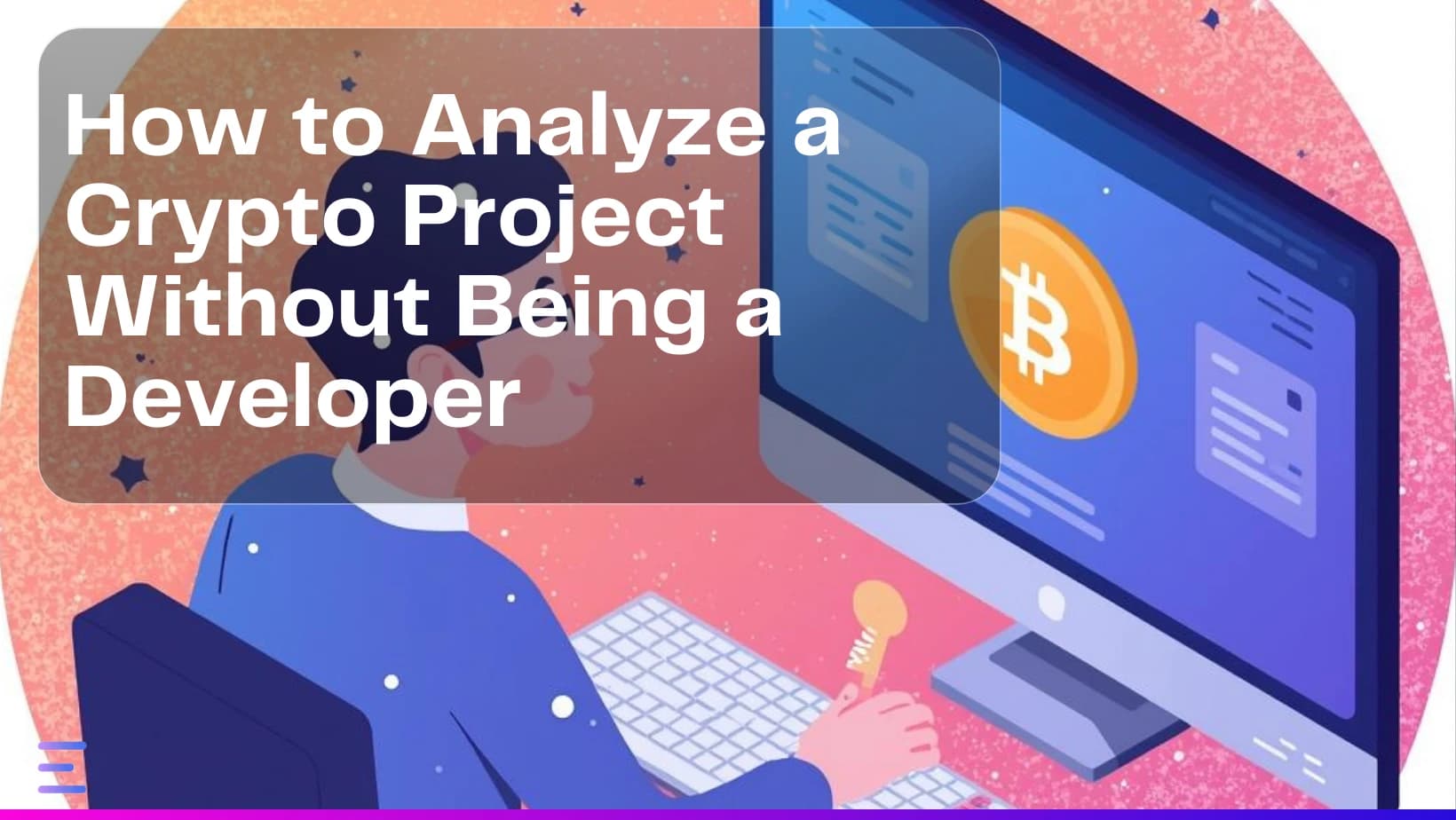 Image de couverture : How to Analyze a Crypto Project Without Being a Developer - Article Exceefy