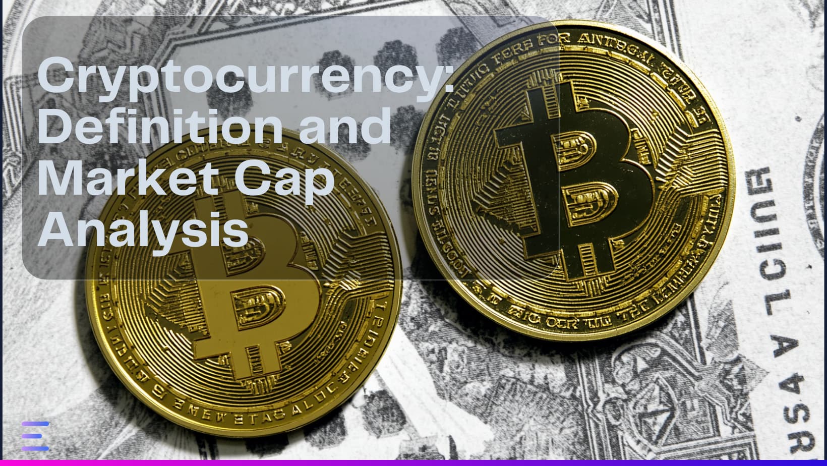 Image de couverture : Cryptocurrency: Definition and Market Cap Analysis - Article Exceefy