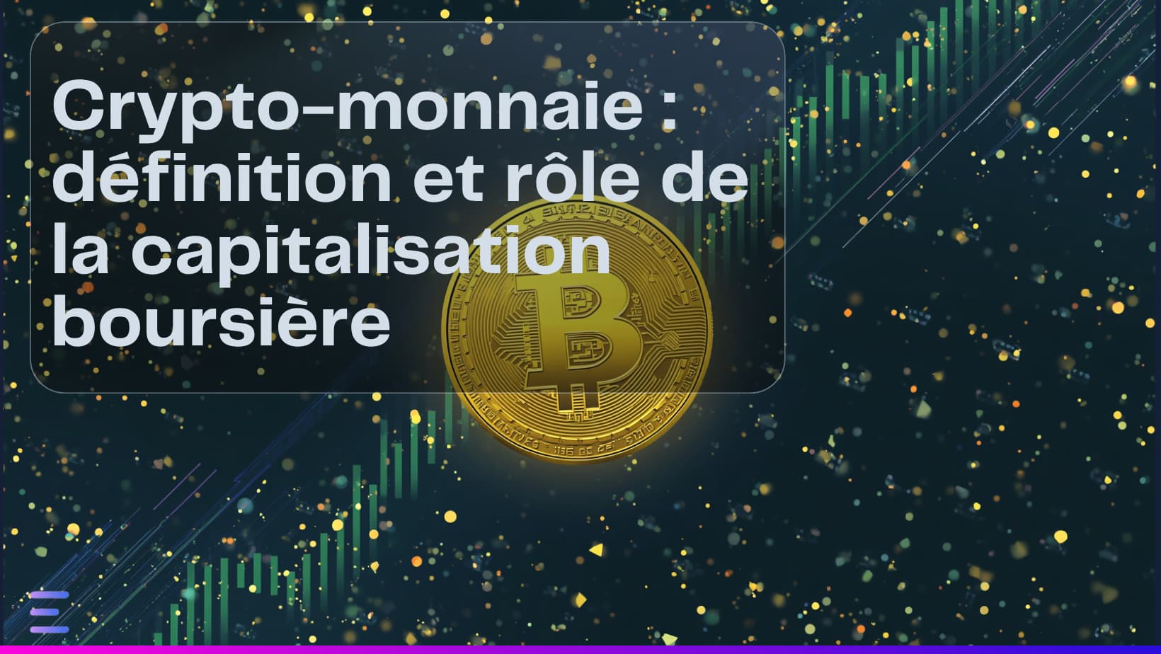 Image de couverture : Crypto-monnaie : définition et rôle de la capitalisation boursière - Article Exceefy