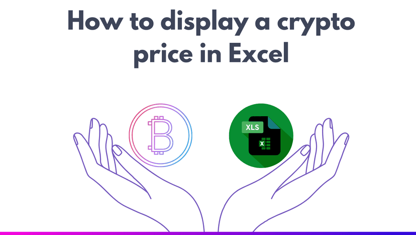 How to Get Crypto Prices in Excel
