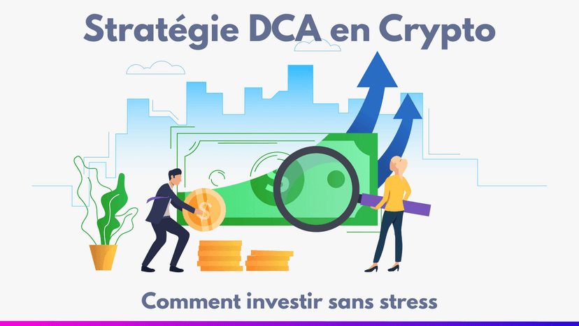 Stratégie DCA en Crypto : Comment Investir Sans Stress