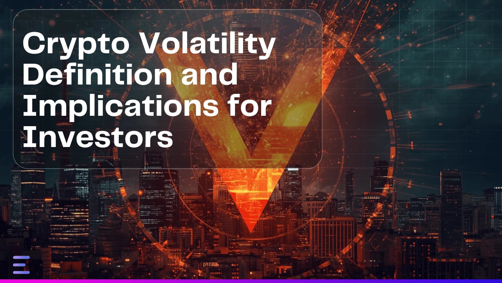 Crypto Volatility: Definition and Implications for Investors | Blog Exceefy Image de couverture : Crypto Volatility: Definition and Implications for Investors - Article Exceefy